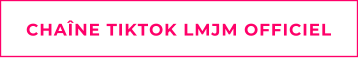 CHANE TIKTOK LMJM OFFICIEL