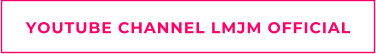 YOUTUBE CHANNEL LMJM OFFICIAL