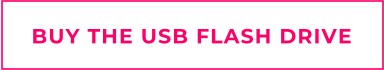 BUY THE USB FLASH DRIVE